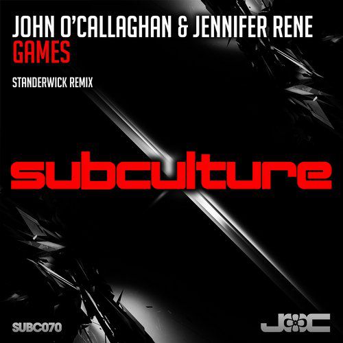 John O’Callaghan & Jennifer Rene – Games (Standerwick Remix)
