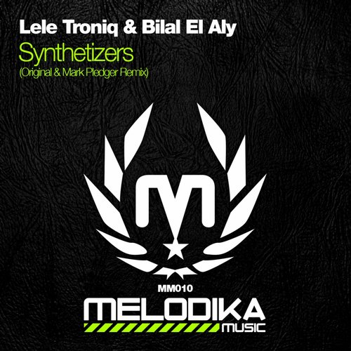 Lele Troniq & Bilal El Aly – Synthetizers