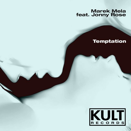 Marek Mela feat. Jonny Rose – Temptation