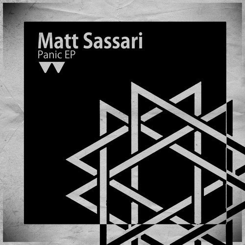 Matt Sassari – Panic EP