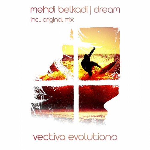 Mehdi Belkadi – Dream