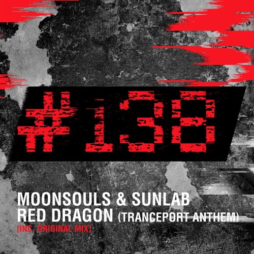 Moonsouls & Sunlab – Red Dragon (TrancePort Anthem)