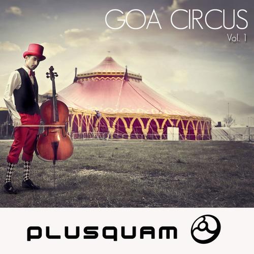 Plusquam Records: Goa Circus Vol 1