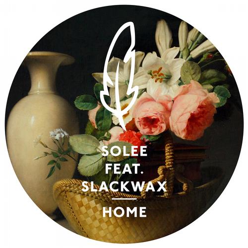 Solee Feat. Slackwax – Home