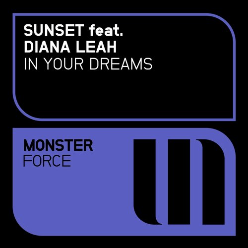 Sunset feat. Diana Leah – In Your Dreams