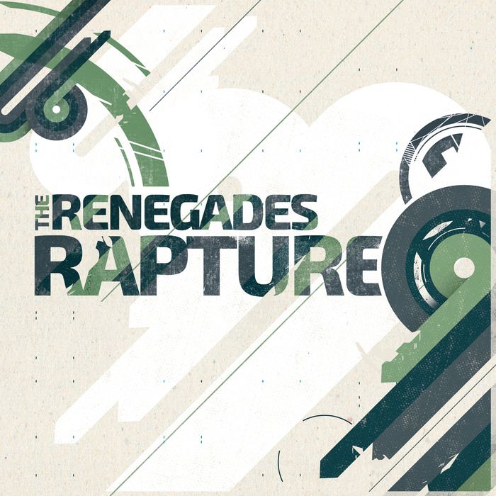 The Renegades – Rapture
