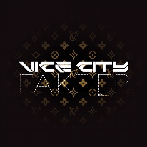 Vice City – Fake EP