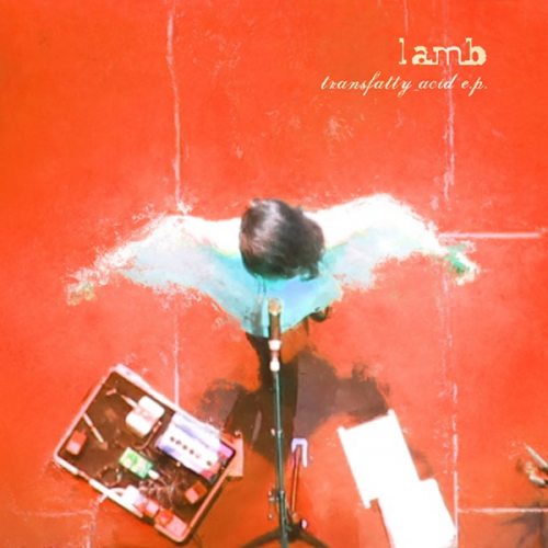 Lamb – Transfatty Acid E.P.