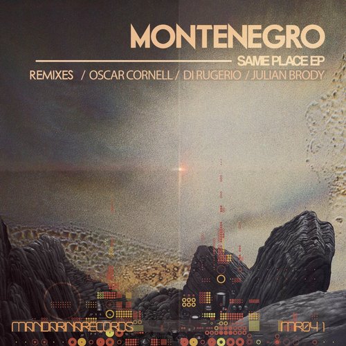 Montenegro – Same Place