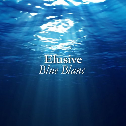 Elusive – Blue Blanc