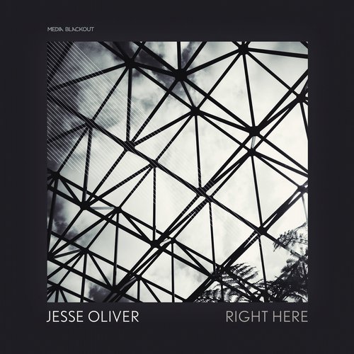 Jesse Oliver – Right Here