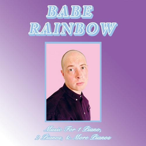 Babe Rainbow – Music for 1 Piano, 2 Pianos, & More Pianos