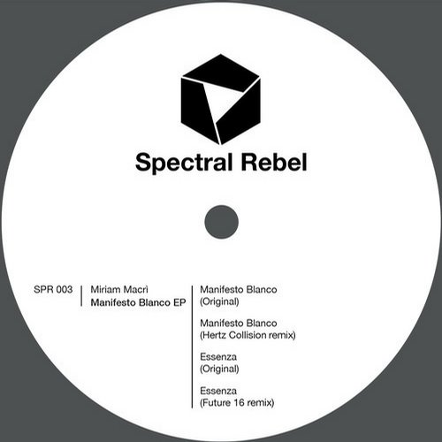Miriam Macri – Manifesto Blanco EP