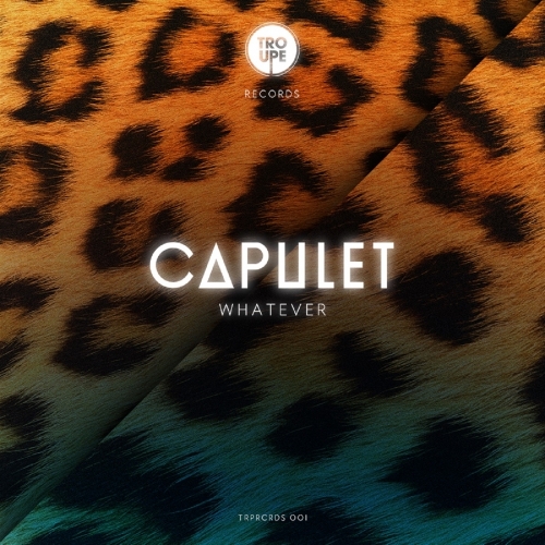 Capulet – Whatever