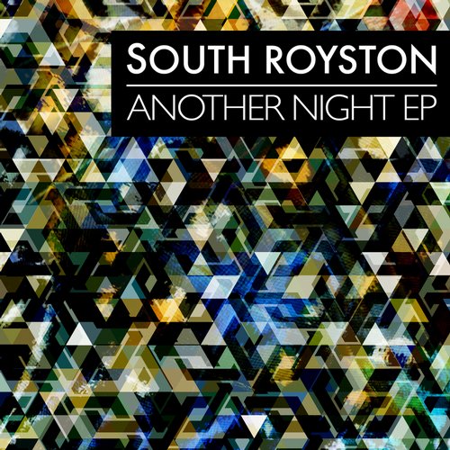 South Royston – Another Night