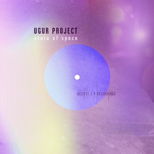 Ugur Project – State Of Space