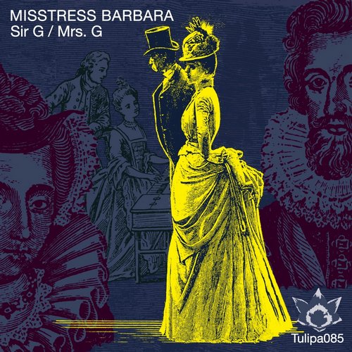 Misstress Barbara – Sir G | Mrs. G