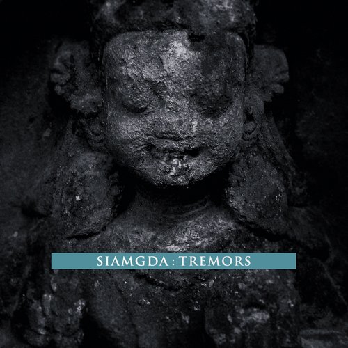 Siamgda – Tremors