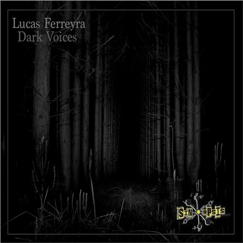 Lucas Ferreyra – Dark Voices