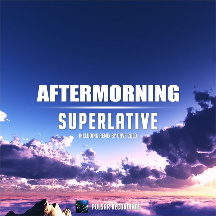 Aftermorning – Superlative