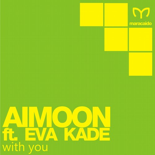 Aimoon & Eva Kade – With You