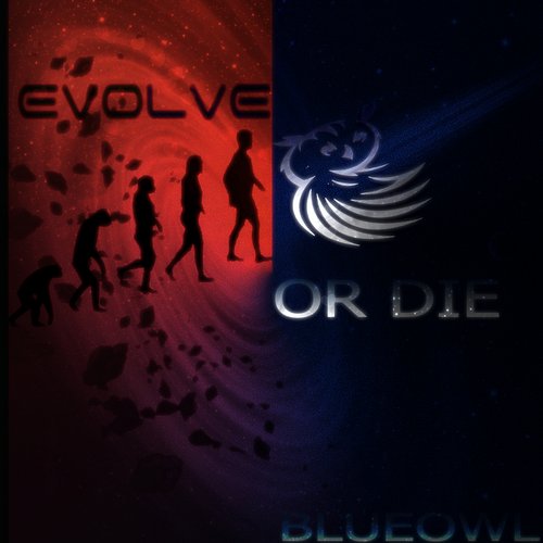 BlueOwl – Evolve Or Die