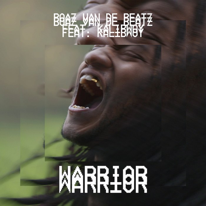 Boaz van de Beatz feat. Kalibwoy – Warrior