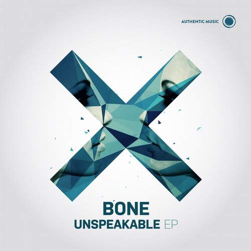 Bone – Unspeakable