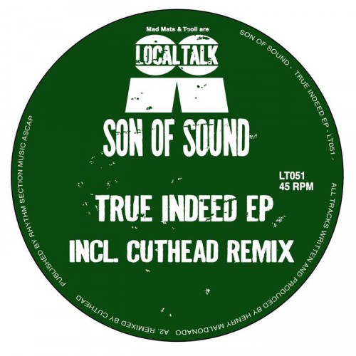 Son Of Sound – True Indeed EP