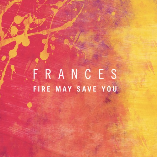 Frances – Kitsune Fire May Save You EP