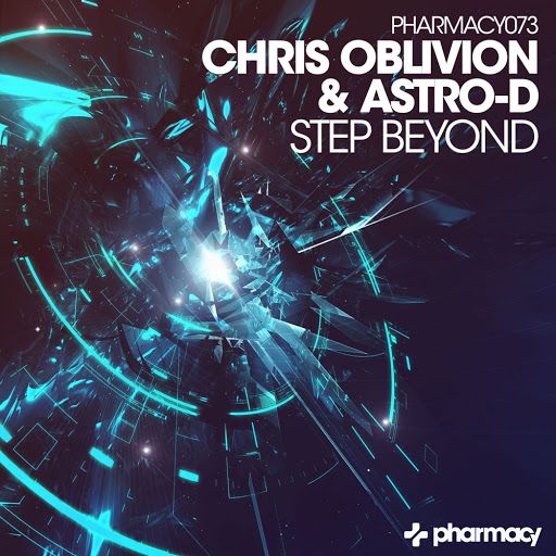 Chris Oblivion & Astro-D – Step Beyond