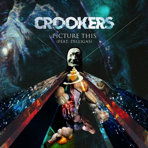 Crookers feat. Dilligas – Picture This