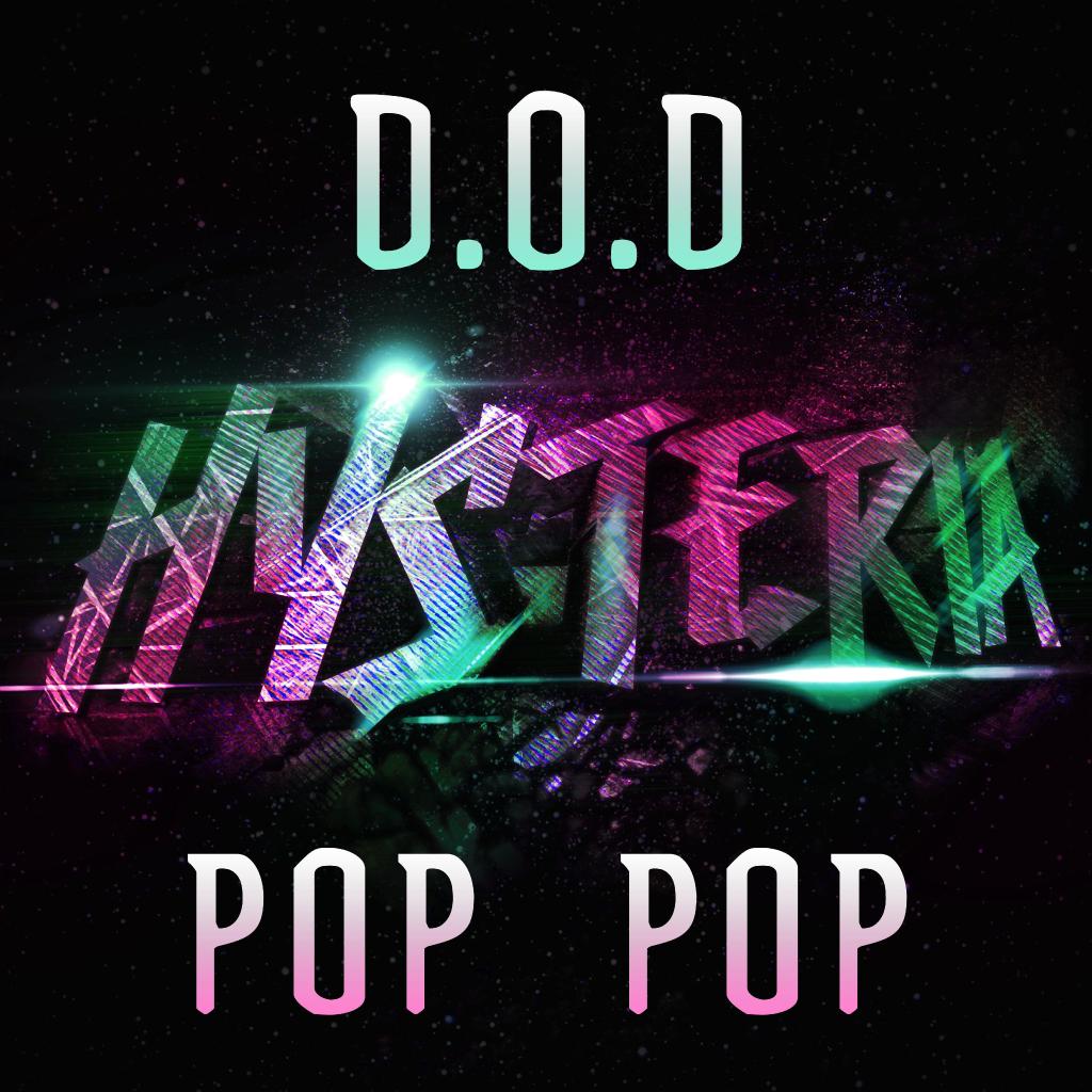 D.O.D – Pop Pop