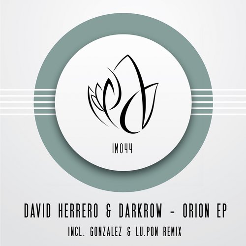 David Herrero & Darkrow – Orion EP