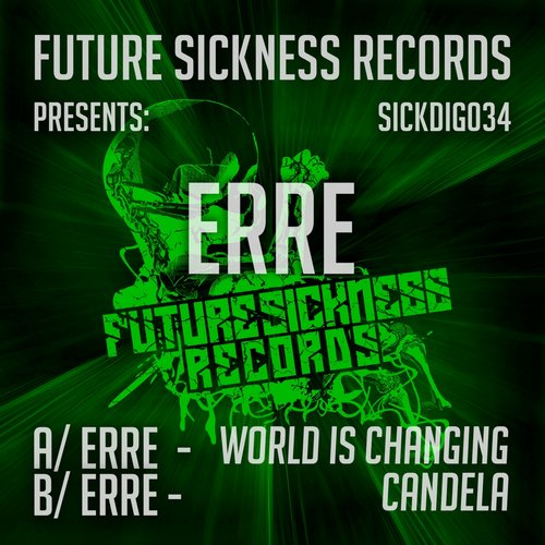 Erre – World is Changing / Candela