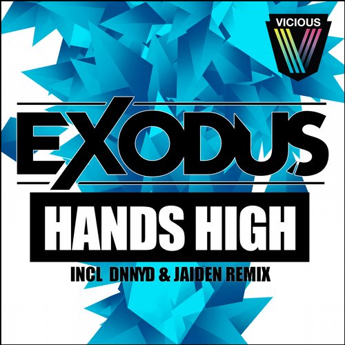Exodus – Hands High