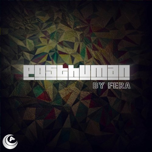 Fera – Posthuman