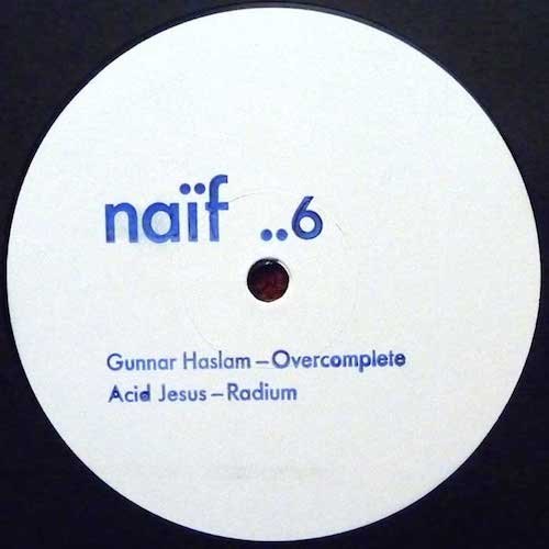 Gunnar Haslam & Acid Jesus – Overcomplete