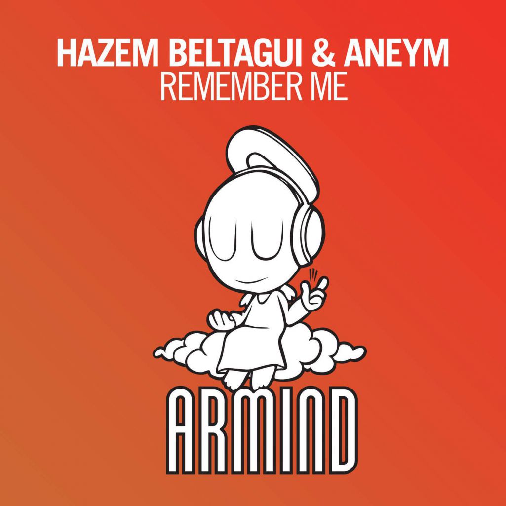 Hazem Beltagui & Aneym – Remember Me
