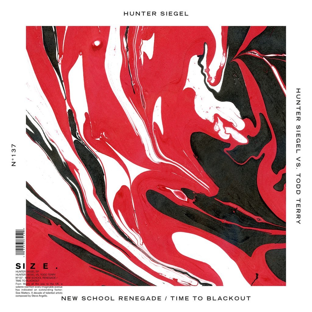 Hunter Siegel & Todd Terry – New School Renegade / Time To Blackout