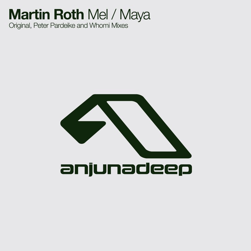 Martin Roth – Mel / Maya