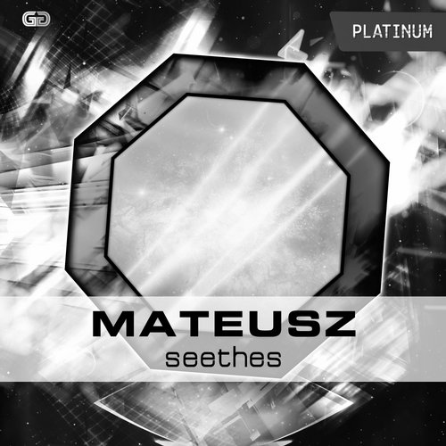 Mateusz – Seethes