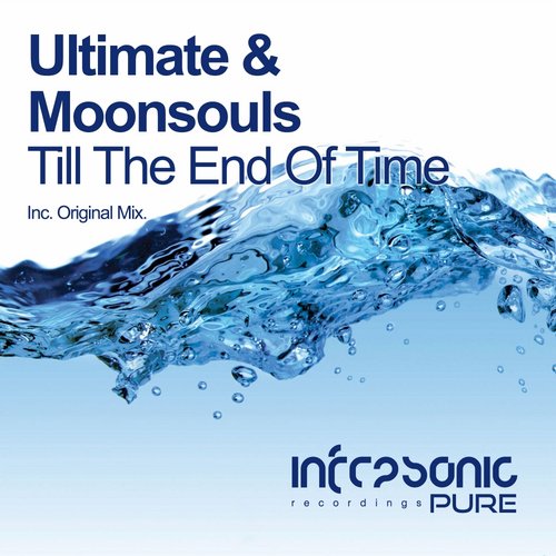 Moonsouls & Ultimate – Till The End Of Time
