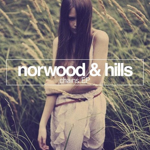 Norwood & Hills – Chains EP
