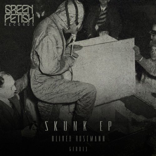 Oliver Rosemann – Skunk EP