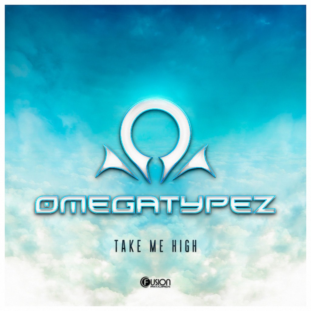 Omegatypez – Take Me High