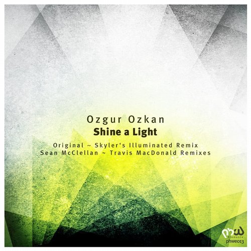 Ozgur Ozkan – Shine a Light