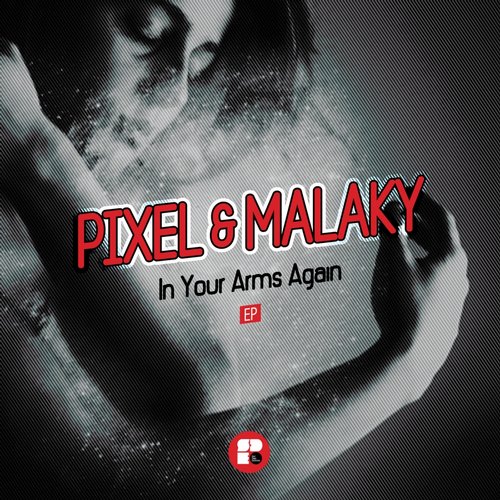 Pixel – In Your Arms Again
