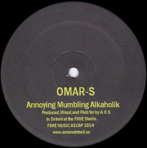 Omar-S – Annoying Mumbling Alkaholik