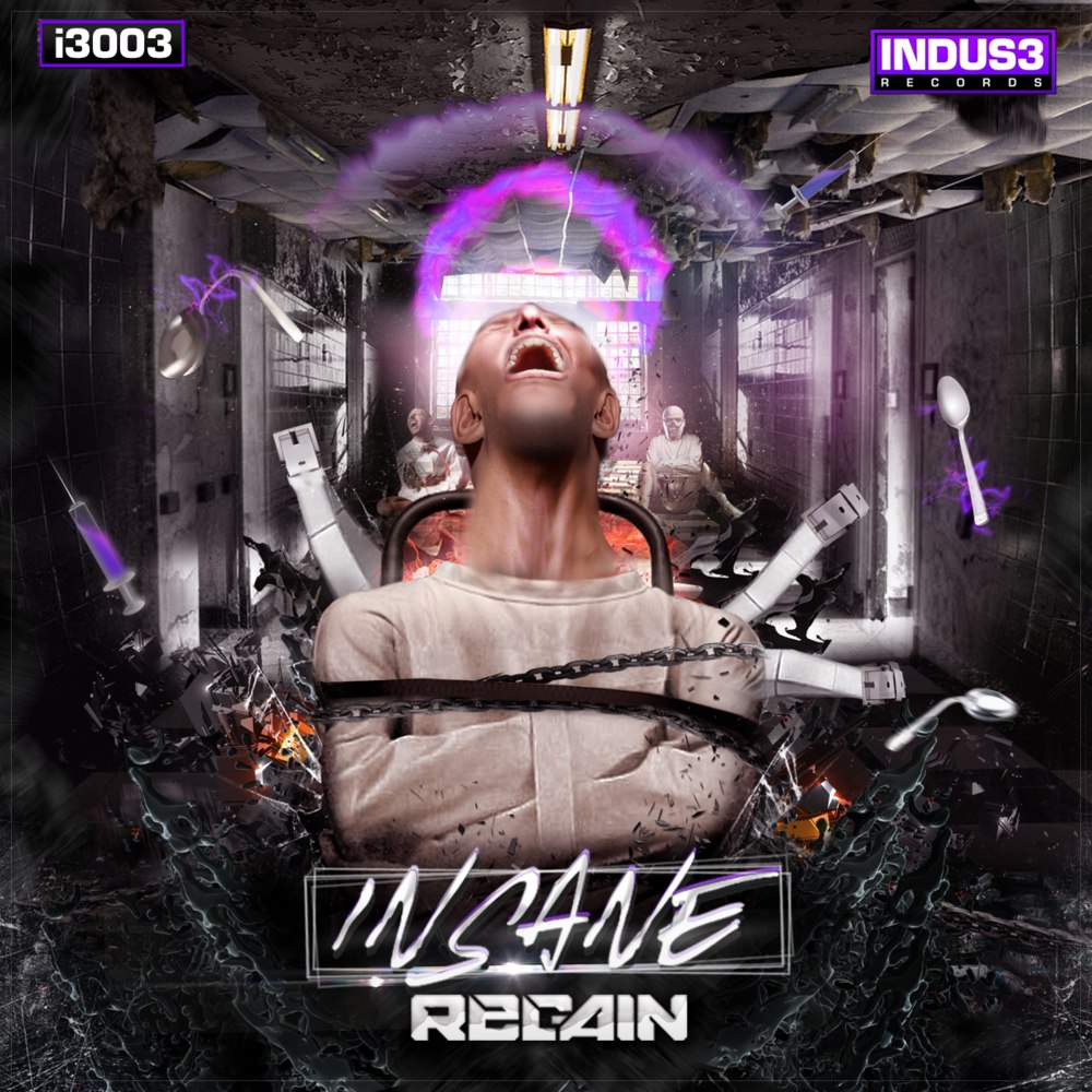 Regain – Insane